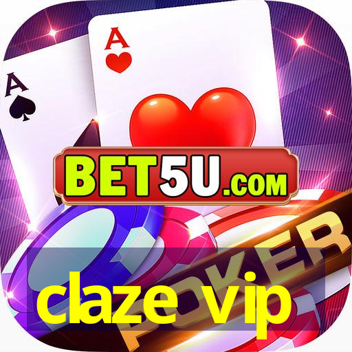 claze vip