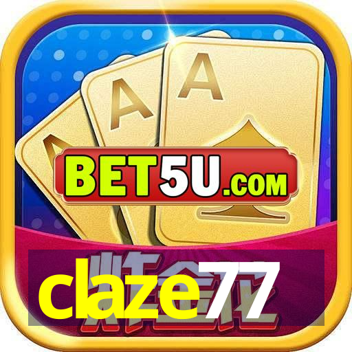 claze77