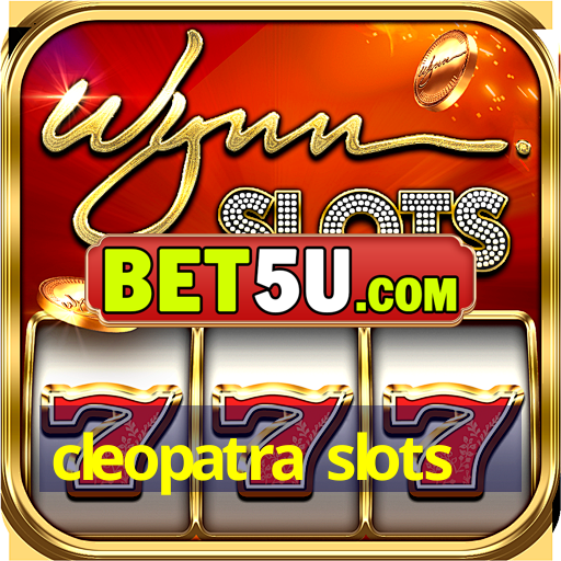 cleopatra slots