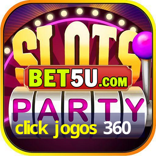 click jogos 360