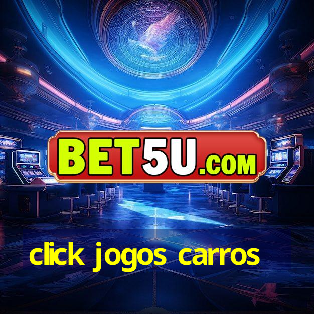 click jogos carros