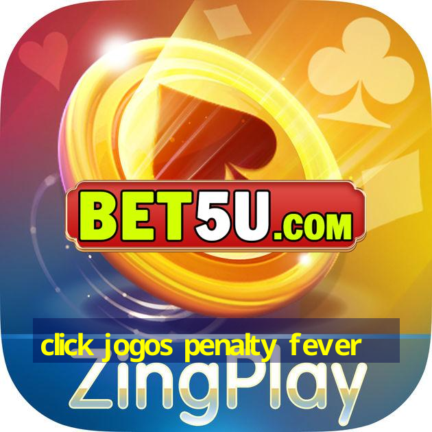 click jogos penalty fever