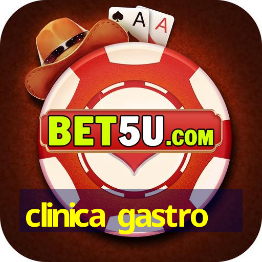 clinica gastro