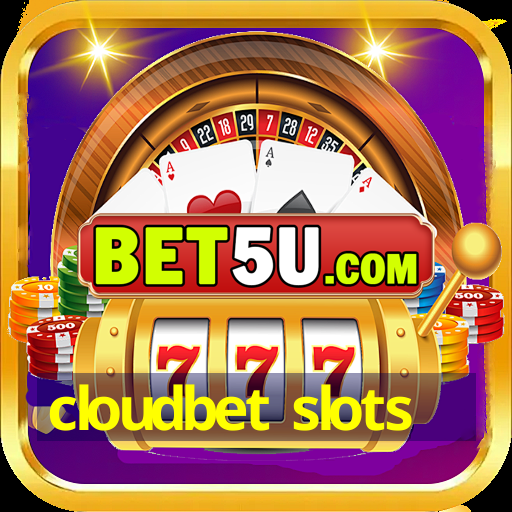 cloudbet slots