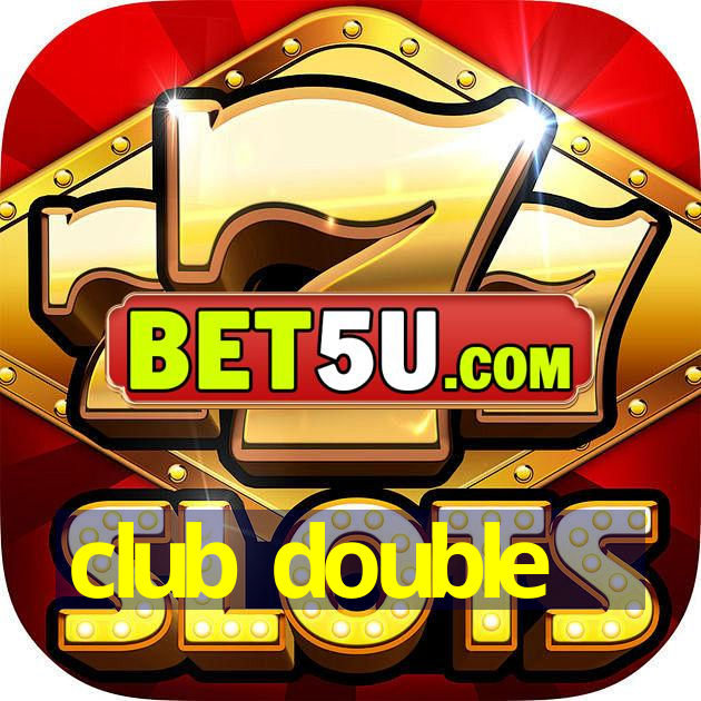 club double