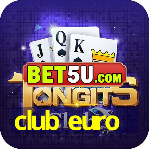 club euro