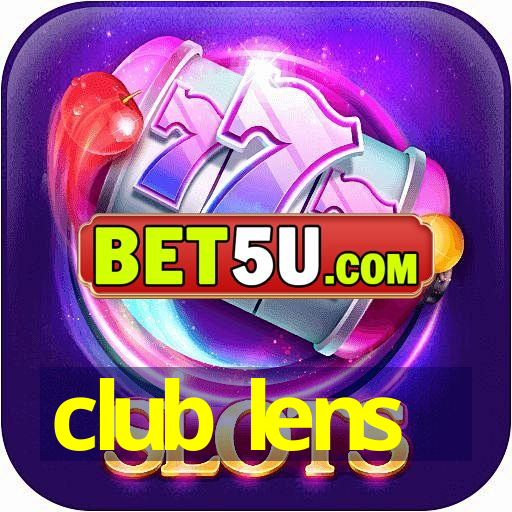 club lens