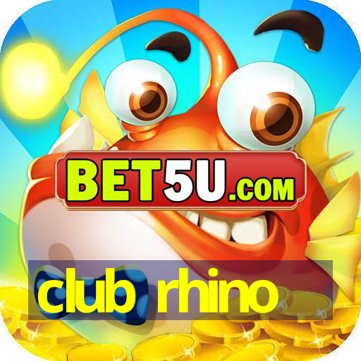 club rhino