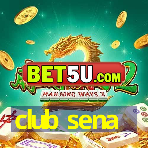 club sena