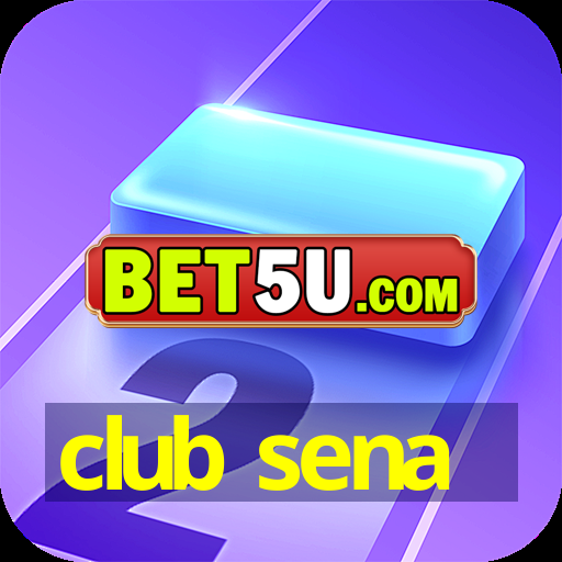 club sena