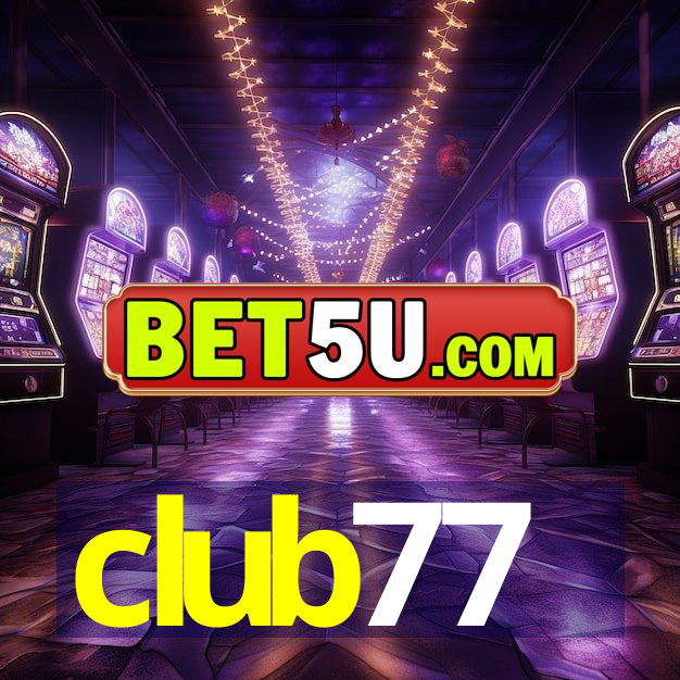 club77