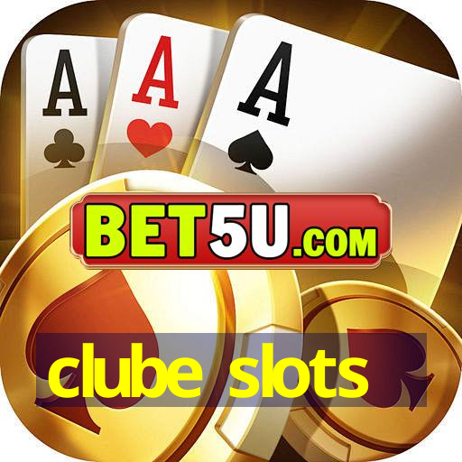 clube slots