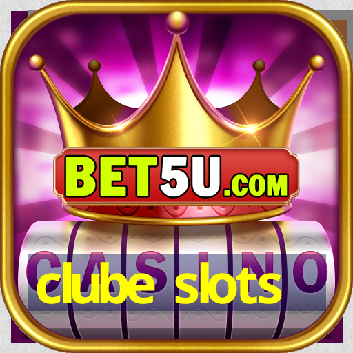 clube slots