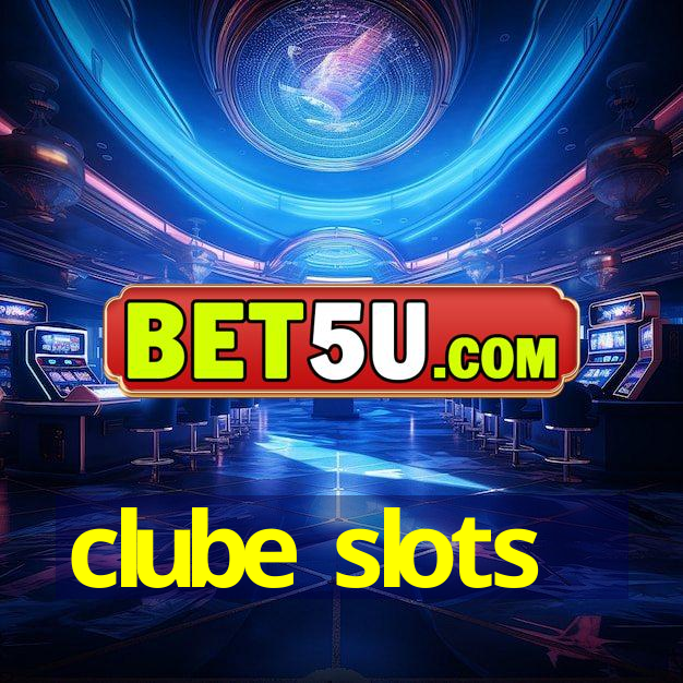 clube slots