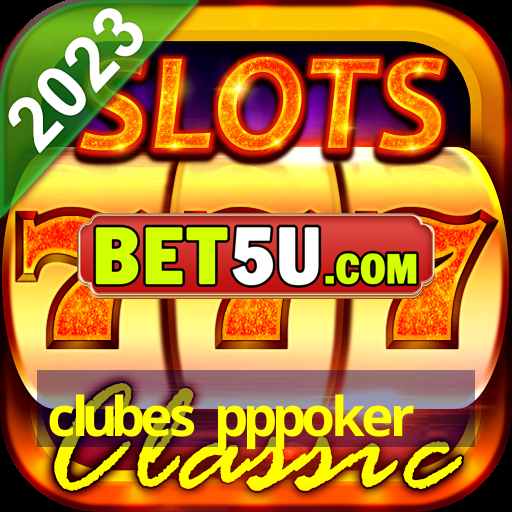 clubes pppoker