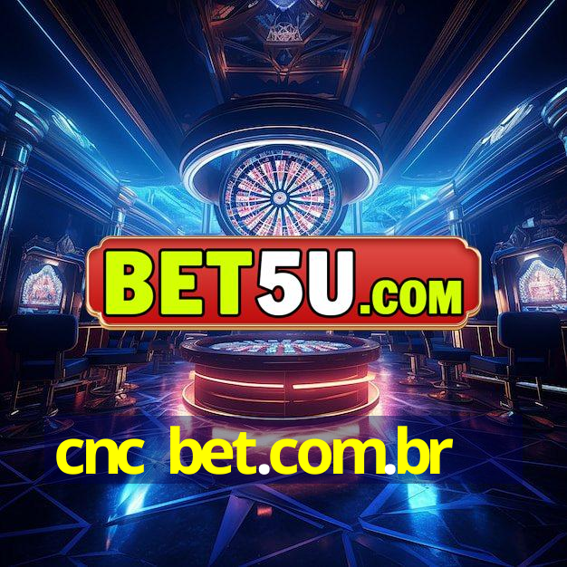 cnc bet.com.br