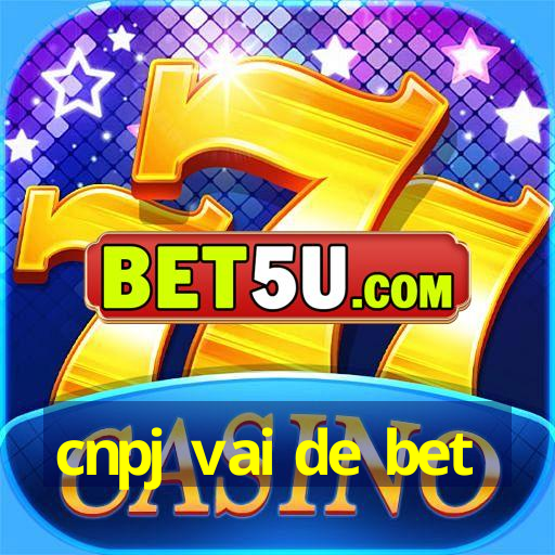 cnpj vai de bet