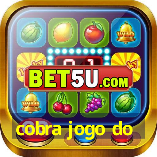 cobra jogo do