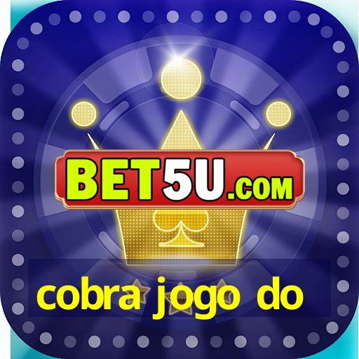 cobra jogo do