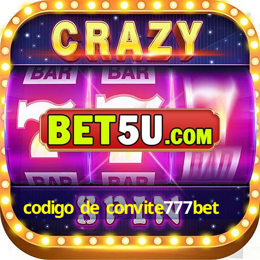 codigo de convite777bet