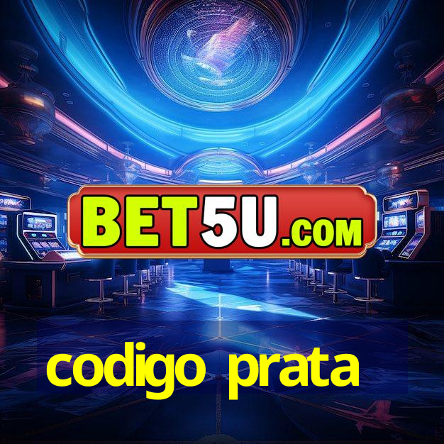 codigo prata