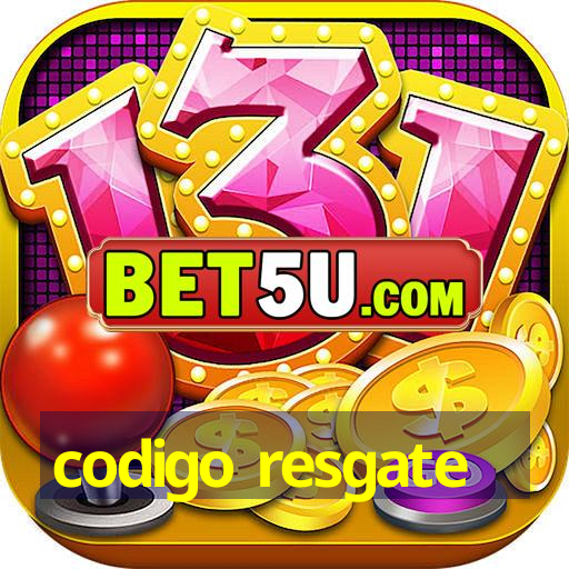 codigo resgate