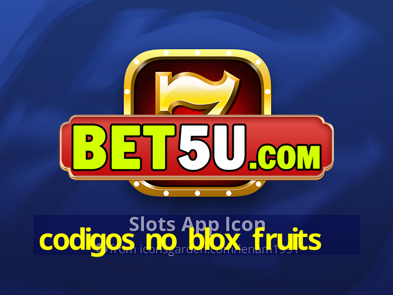 codigos no blox fruits