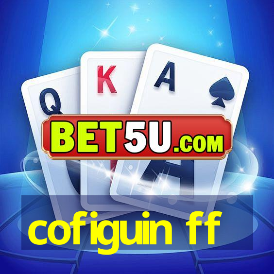 cofiguin ff