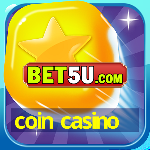 coin casino