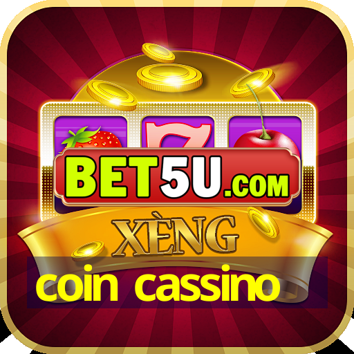 coin cassino