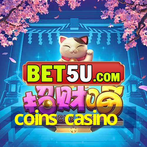 coins casino