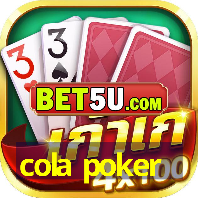 cola poker