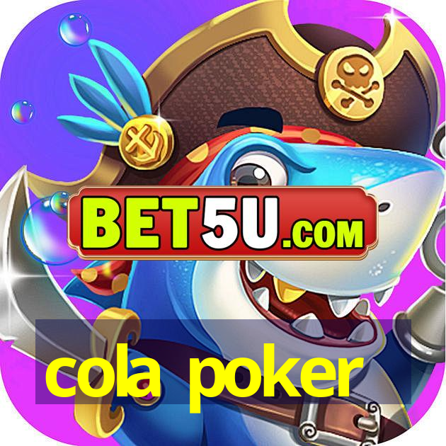 cola poker