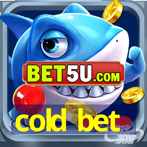 cold bet