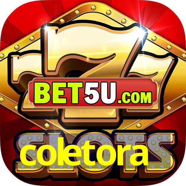 coletora