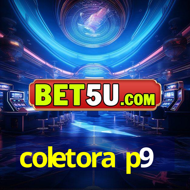 coletora p9