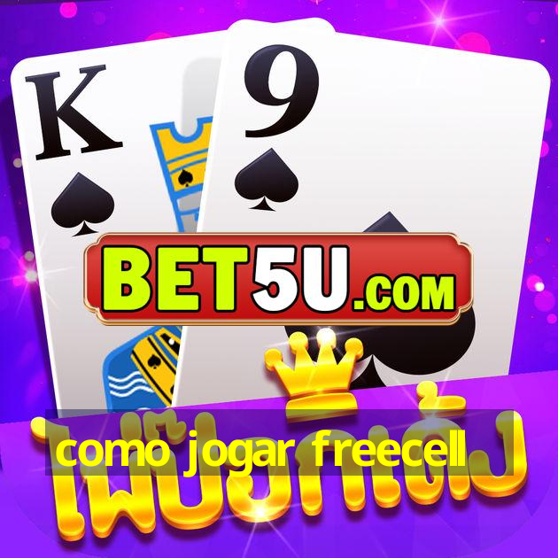 como jogar freecell