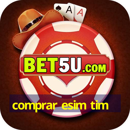 comprar esim tim