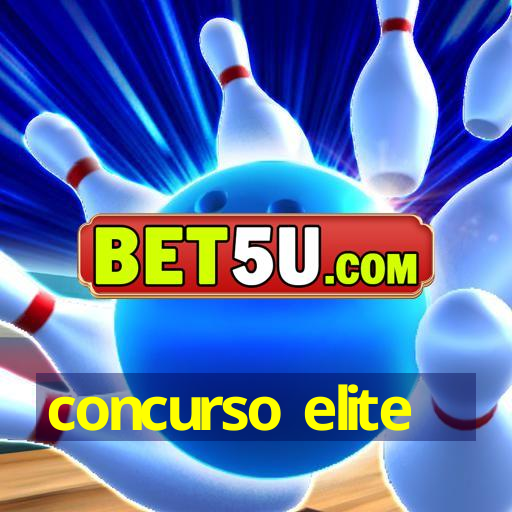 concurso elite