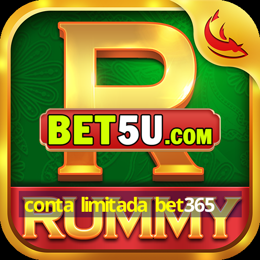 conta limitada bet365