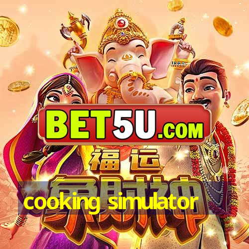 cooking simulator