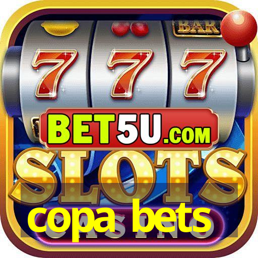 copa bets