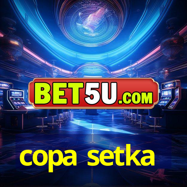 copa setka