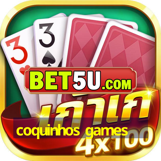 coquinhos games