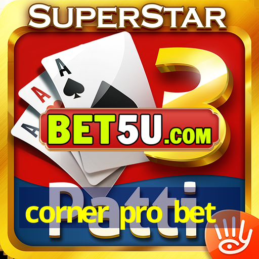 corner pro bet