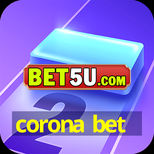 corona bet