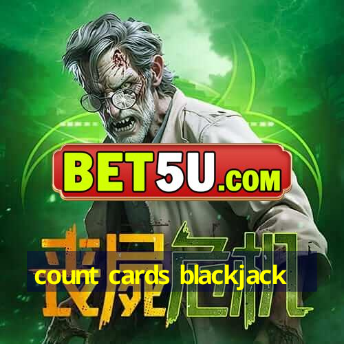 count cards blackjack