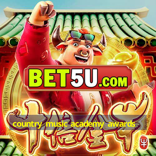 country music academy awards