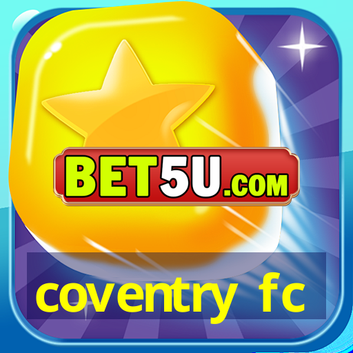 coventry fc