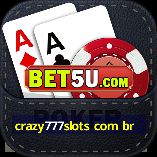 crazy777slots com br